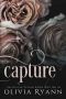 [Cherish 0.50] • Capture · A Dark Mafia Captive Romance (Cherish Series Book 1)